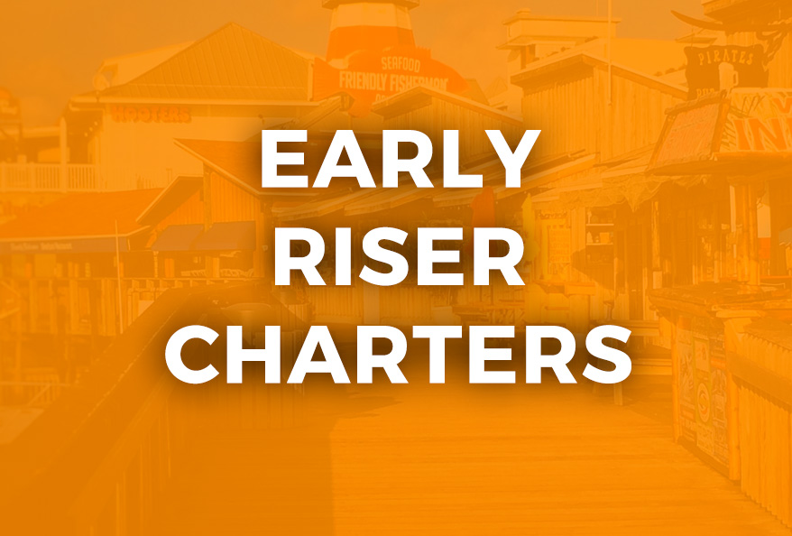 Early Riser Charters